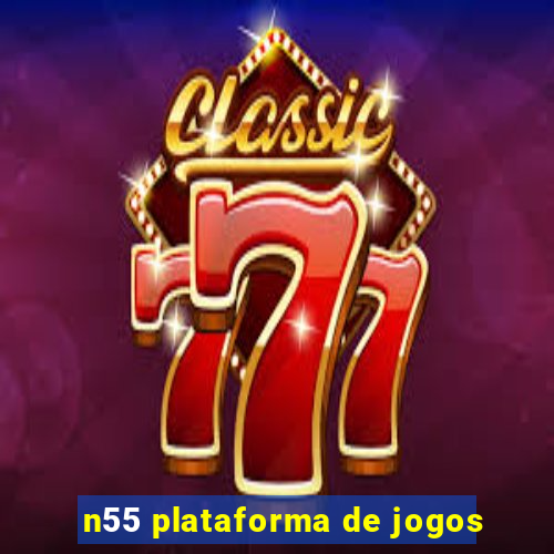 n55 plataforma de jogos